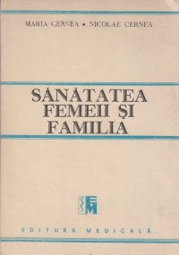 Sanatatea Femeii si Familia