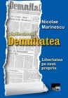 Saptamanalul Demnitatea. Libertatea pe cont propriu