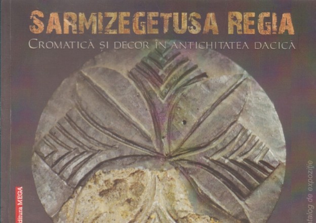 Sarmisegetusa Regia. Cromatica si decor in antichitatea dacica