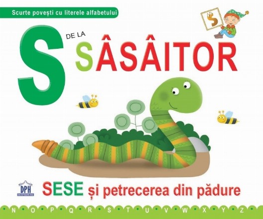 S de la Sasaitor. Sese si petrecerea din padure - Necartonata