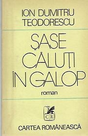 Sase caluti in galop - Roman