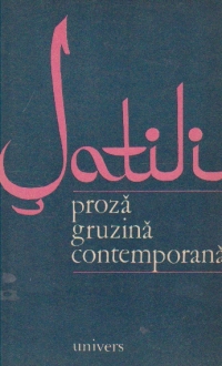 Satili - Proza gruzina contemporana