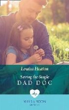 Saving The Single Dad Doc