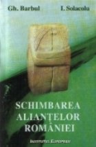 Schimbarea aliantelor Romaniei