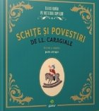 Schite povestiri Caragiale