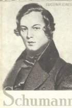 Schumann Viata opera