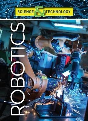 Science and Technology: Robotics