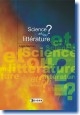 Science et/ou litterature