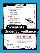 Scientists Under Surveillance