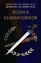 Scoala gladiatorilor