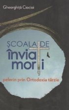 Scoala inviat morti Pelerin prin