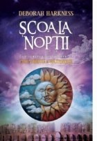 Scoala noptii (Continuarea bestsellerului Cartea