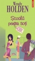 Scoala pentru soti