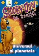 Scooby-Doo te invata! Universul si planetele