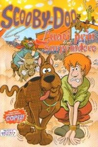 Scooby-Doo ...luati prin surprindere