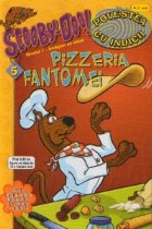 Scooby-Doo - Pizzeria fantomei