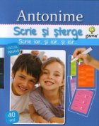 Scrie si sterge : Antonime (cliclul primar)