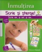 Scrie si sterge! Inmultirea