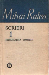 Scrieri, 1 - Explicarea Omului