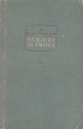 Scrieri in proza, Volumul I