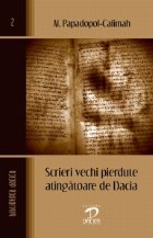 Scrieri vechi pierdute atingatoare Dacia