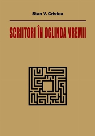 Scriitori în oglinda vremii : cronici literare,2019-2024