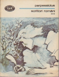 Scriitori romani, Volumul al III-lea