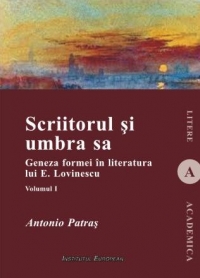 Scriitorul si umbra sa (vol. I)