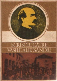 Scrisori catre Vasile Alecsandri