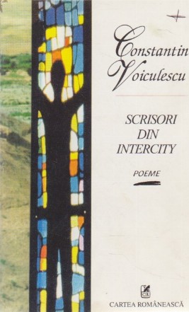 Scrisori din Intercity - Poeme (Cu dedicatia autorului)