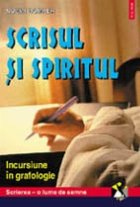 Scrisul spiritul Incursiune grafologie