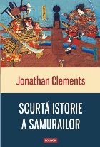 Scurtă istorie a samurailor