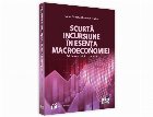 Scurta incursiune esenta macroeconomiei Editie