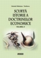 Scurta istorie doctrinelor economice vol