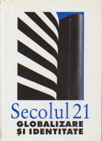 Secolul 21, Nr. 7-9/2001 - Globalizare si identitate