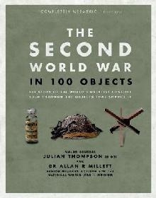 Second World War in 100 Objects