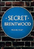 Secret Brentwood