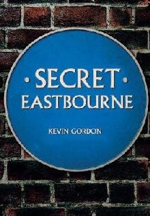 Secret Eastbourne