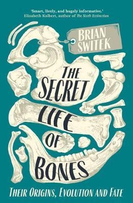 Secret Life of Bones