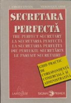 Secretara perfecta ghid practic corespondenta