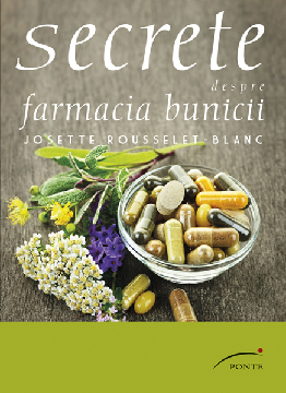 Secrete despre farmacia bunicii