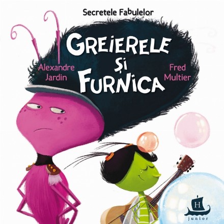 Secretele Fabulelor : Greierele şi furnica