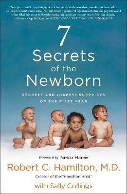 7 Secrets of the Newborn