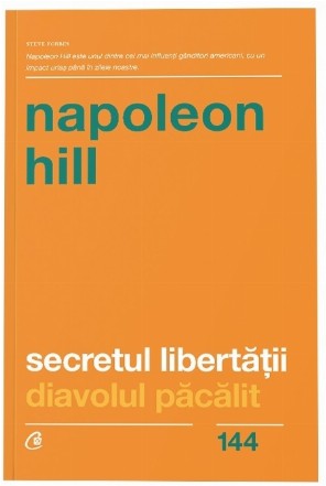 Secretul libertatii. Diavolul pacalit (editie 2019)