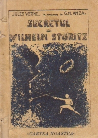 Secretul lui Wilhelm Storitz (Editie interbelica)