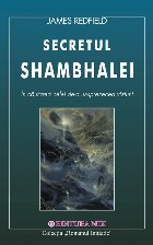 Secretul Shambhalei cautarea celei unsprezecea