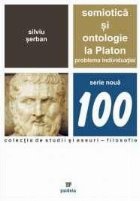 Semiotica si ontologie la Platon. Problema individuatiei