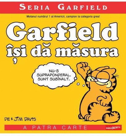 Seria Garfield #4. Garfield își dă măsura