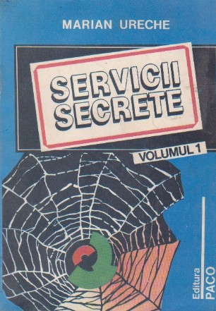 Servicii secrete, Volumul I