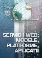 Servicii WEB Modele Platforme Aplicatii